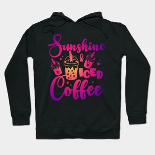 Sunshine and Iced Coffee Funny Summer Beach Sunshine Hoodie